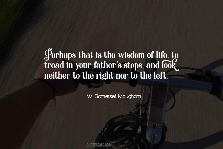 Wisdom Of Life Quotes #1615203