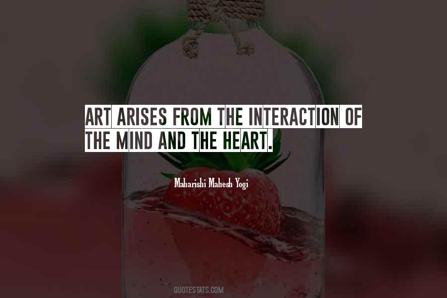 Quotes About The Mind And The Heart #1186988