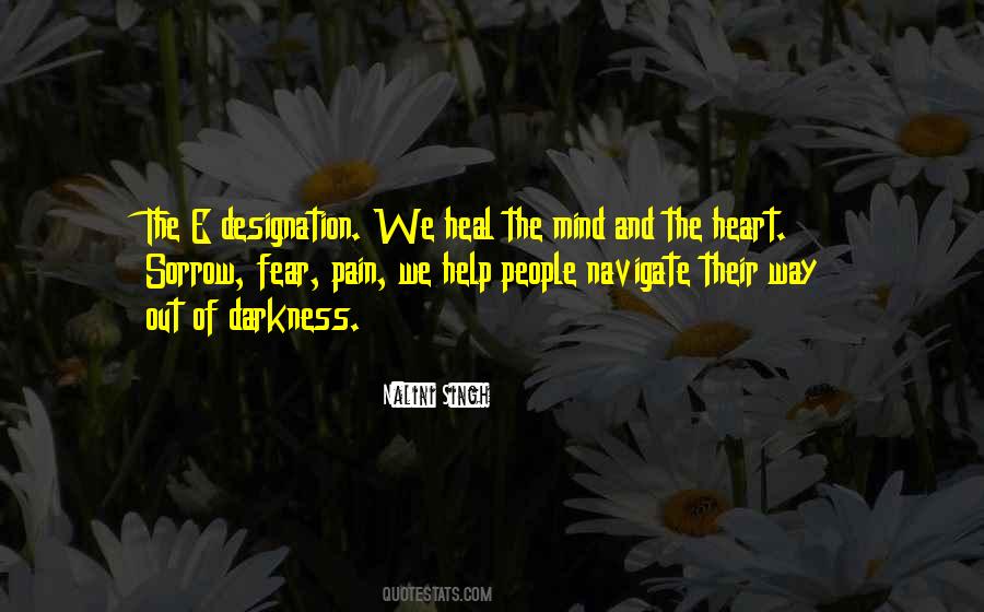 Quotes About The Mind And The Heart #1746145