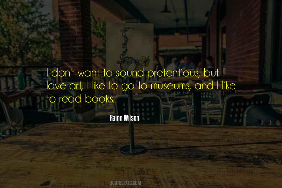 Quotes About Museums Love #133056
