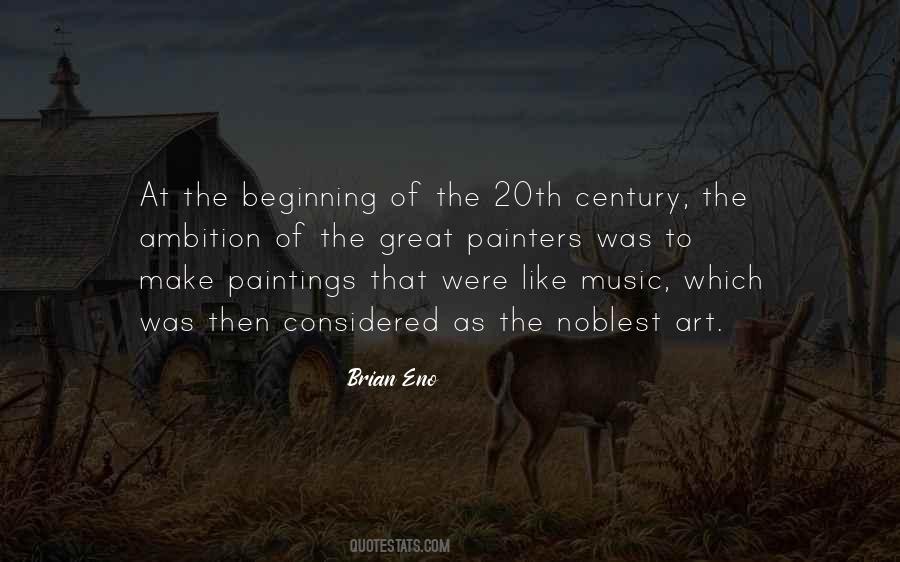 Quotes About 20th Century Art #377171