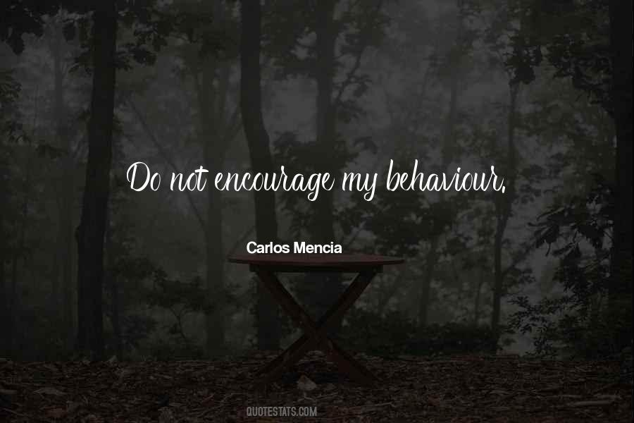 Quotes About Behaviour #1006420