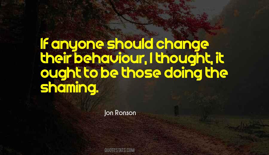 Quotes About Behaviour #881661