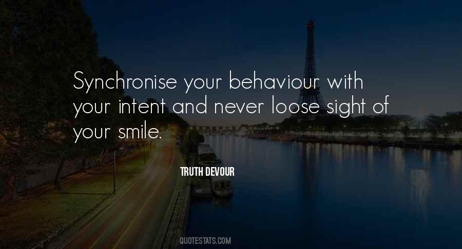 Quotes About Behaviour #920562