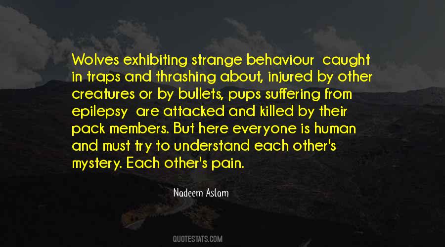 Quotes About Behaviour #924553