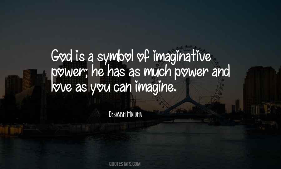 Love Has Power Quotes #633580