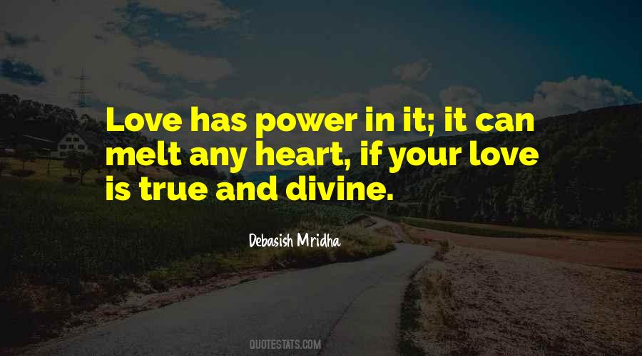 Love Has Power Quotes #857929