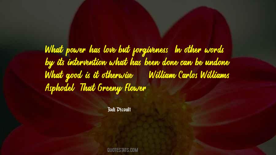 Love Has Power Quotes #912179