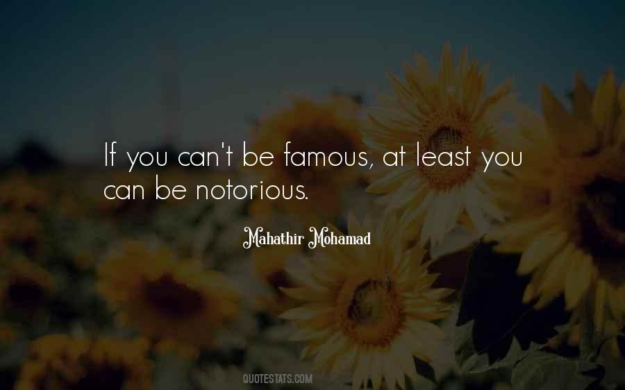 Quotes About Notorious #417532