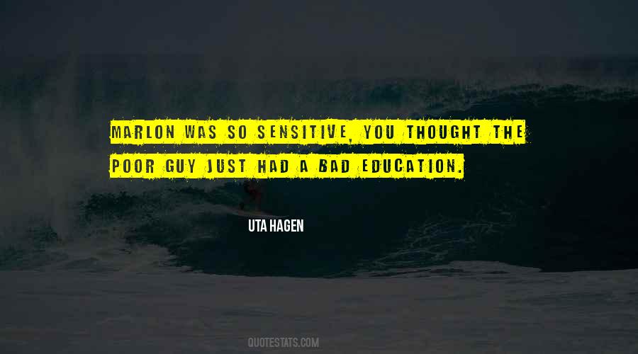 Quotes About Poor Education #1537071