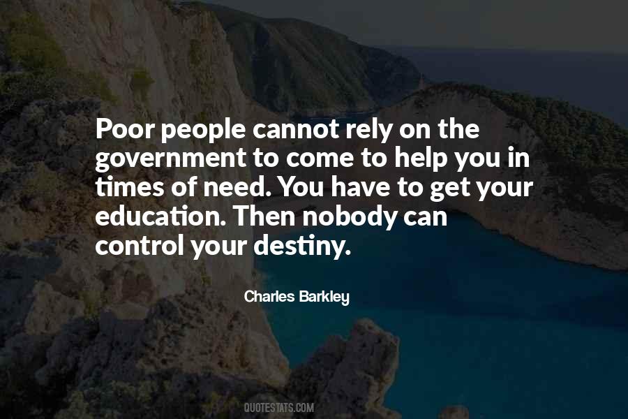 Quotes About Poor Education #563938