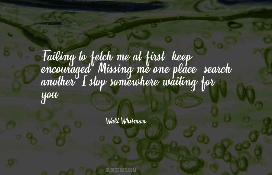 Quotes About Stop Waiting For Someone #348802