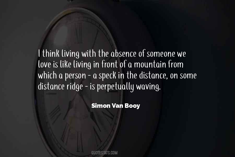 Quotes About Absence Of Someone #1013953
