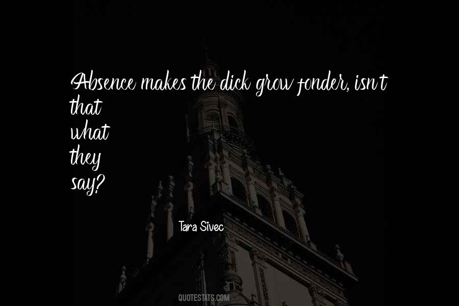 Quotes About Absence Of Someone #20991