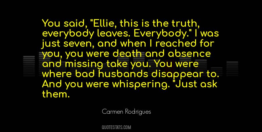 Quotes About Absence Of Someone #43794