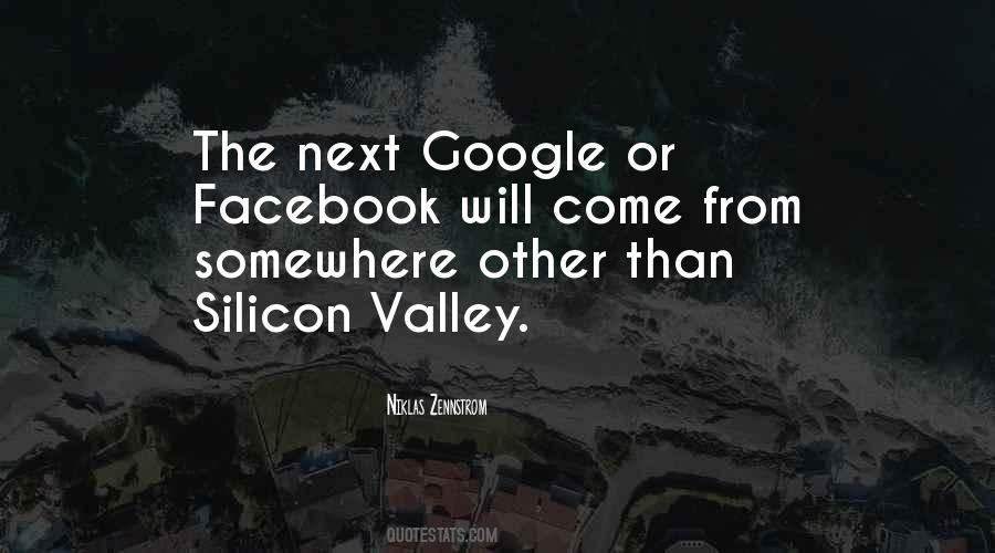 Quotes About Silicon Valley #1001332