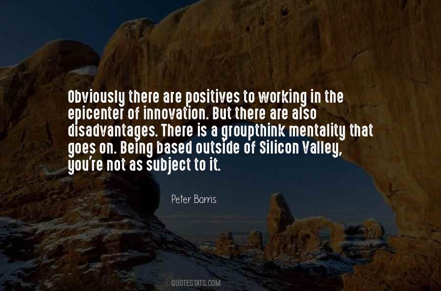 Quotes About Silicon Valley #1158422