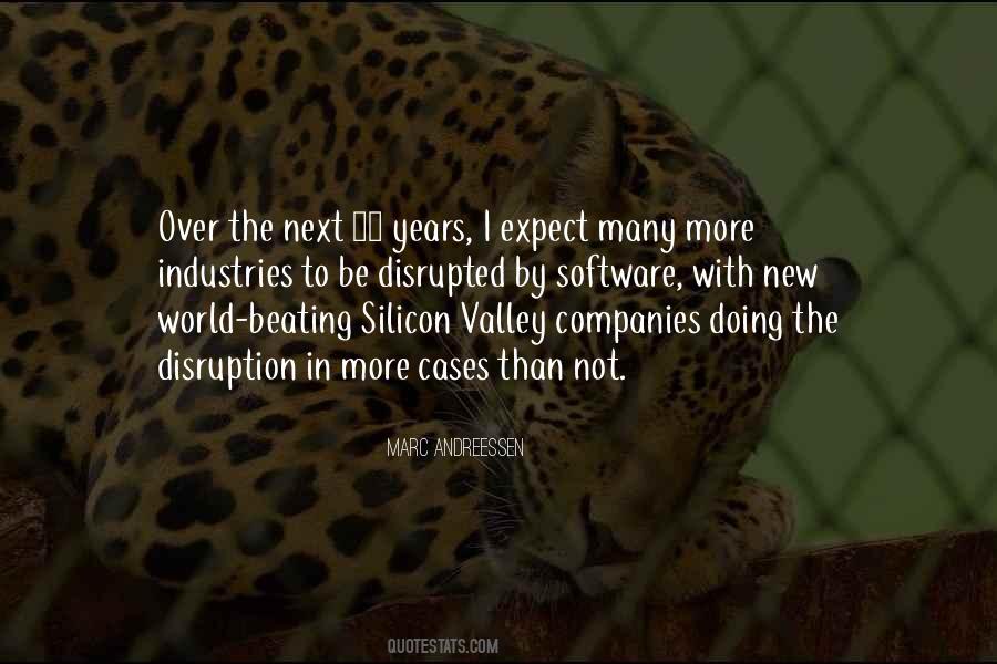 Quotes About Silicon Valley #1210604