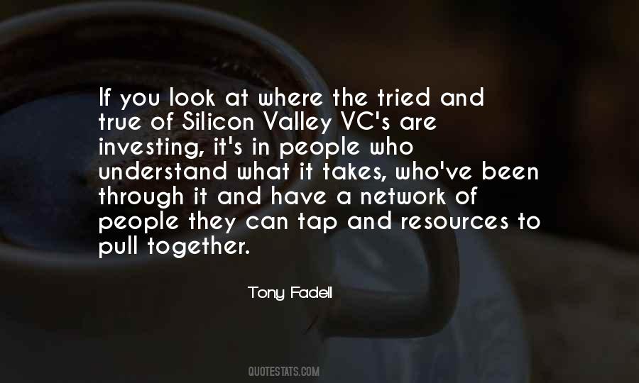 Quotes About Silicon Valley #1229374