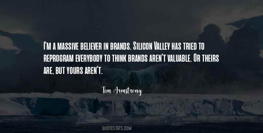 Quotes About Silicon Valley #1405858