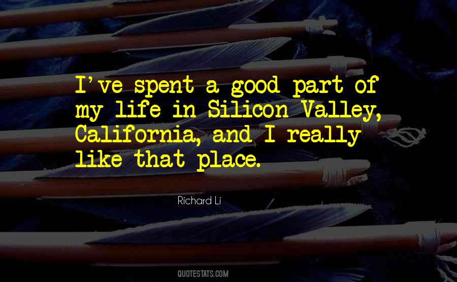 Quotes About Silicon Valley #1462391