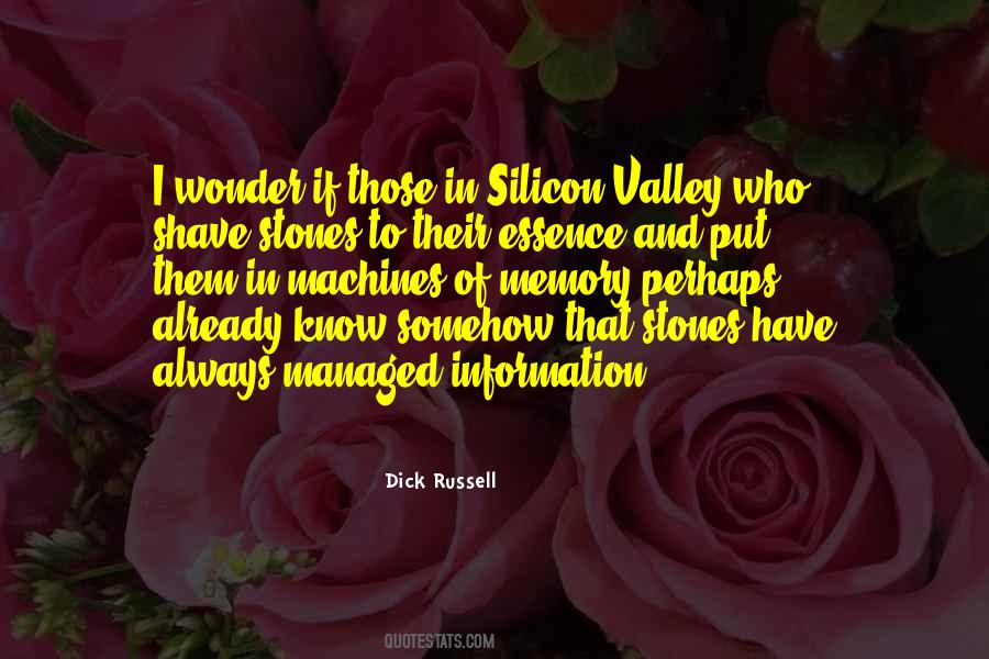 Quotes About Silicon Valley #1782443