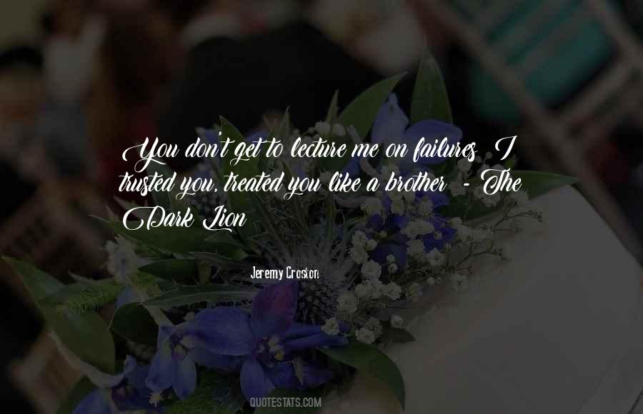 Quotes About I Trusted You #1498573