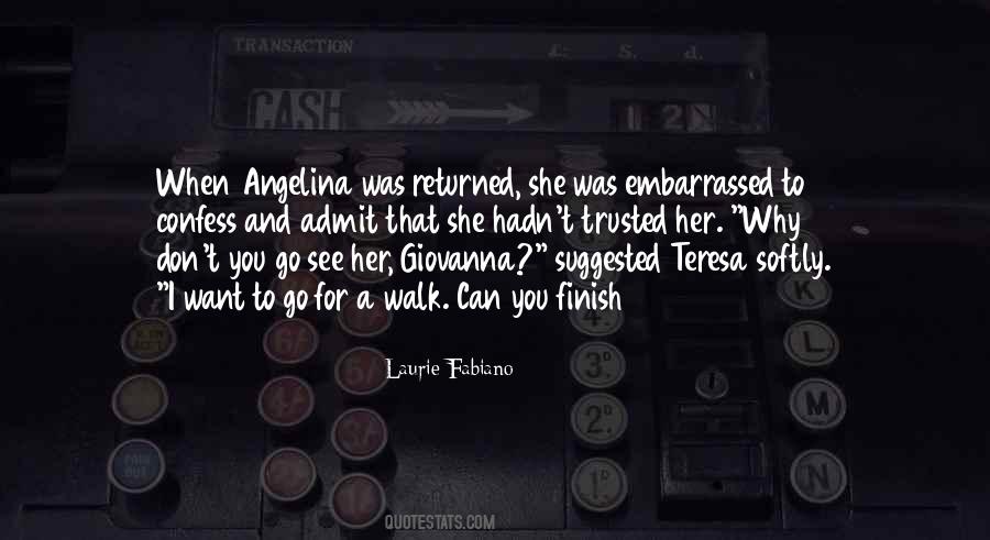 Quotes About I Trusted You #1503033