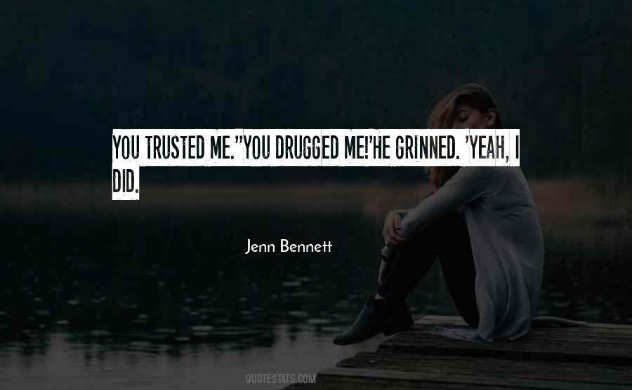 Quotes About I Trusted You #401623