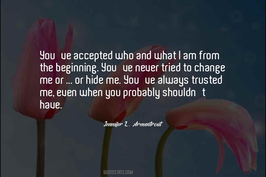 Quotes About I Trusted You #513763