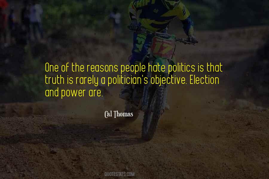 Hate Politics Quotes #177150