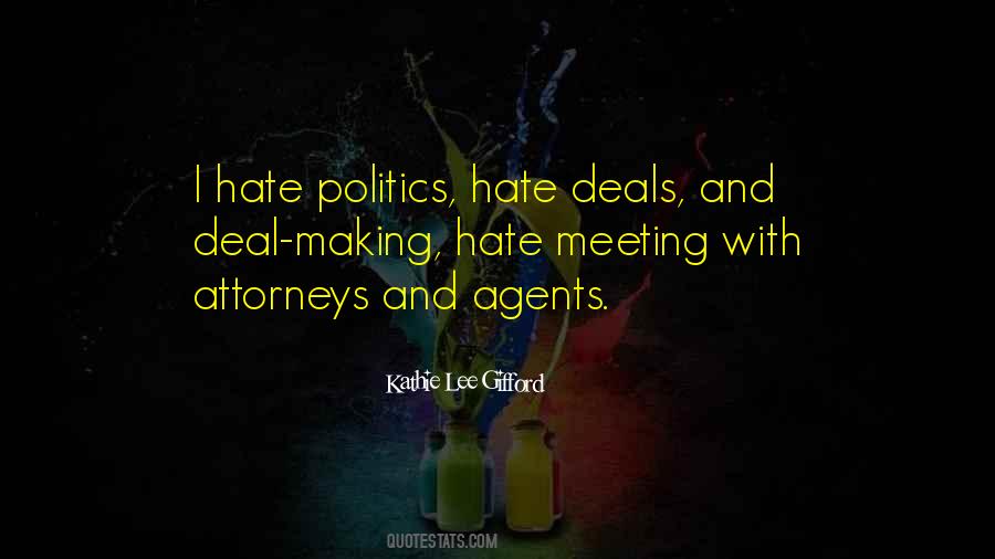 Hate Politics Quotes #203126