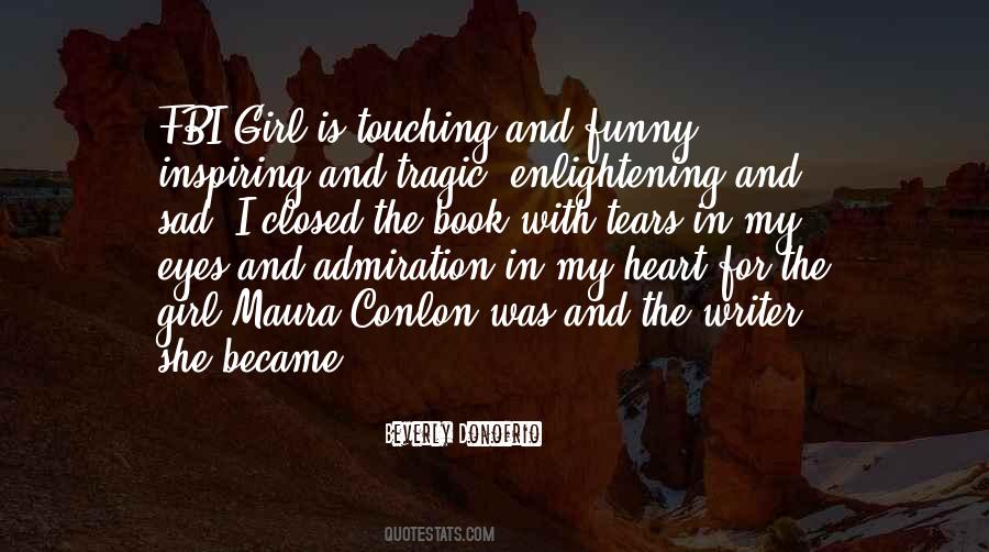 Quotes About Touching My Heart #1137238