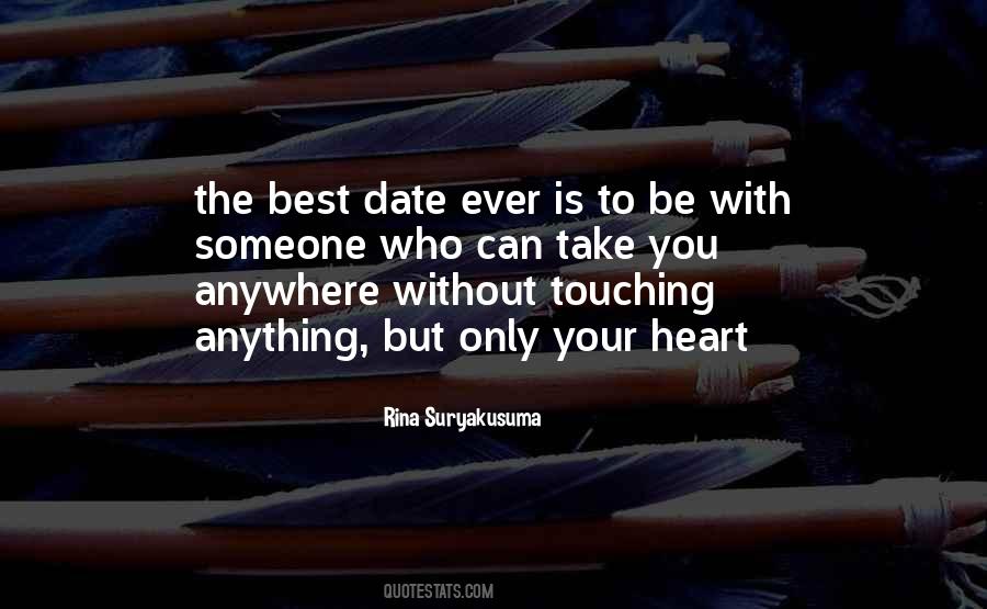 Quotes About Touching My Heart #1161522