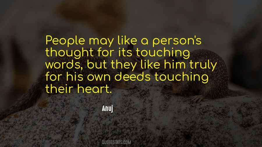 Quotes About Touching My Heart #834539