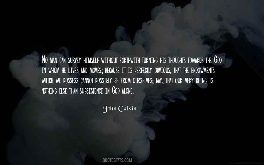 Quotes About Being Alone With Your Thoughts #1386179