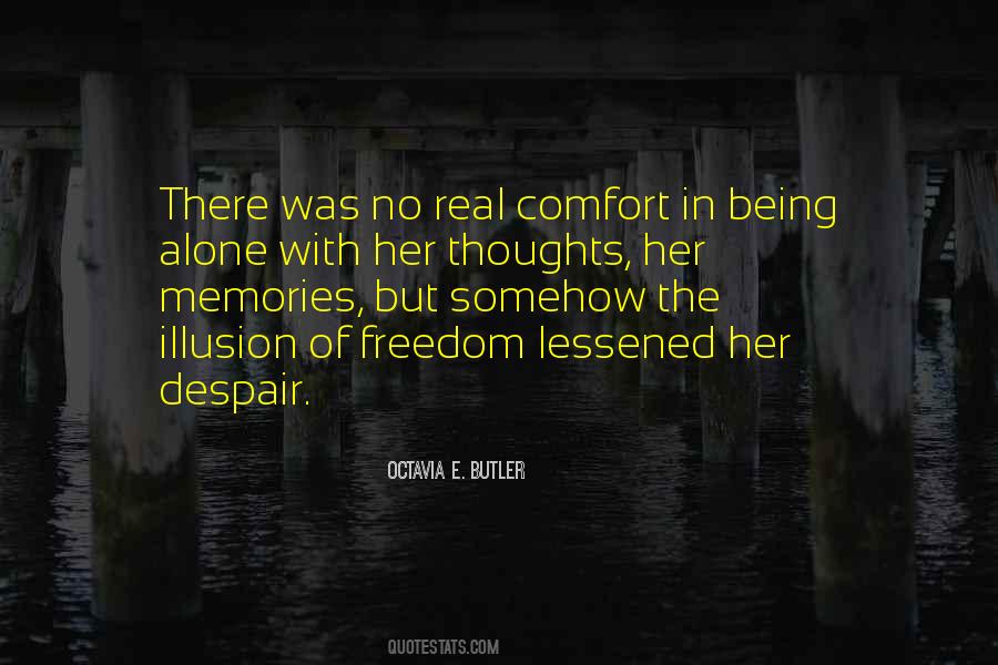 Quotes About Being Alone With Your Thoughts #668834