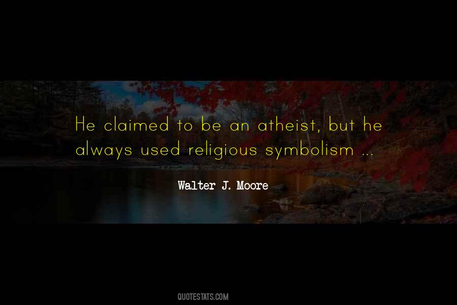Quotes About Religious Symbolism #1454006
