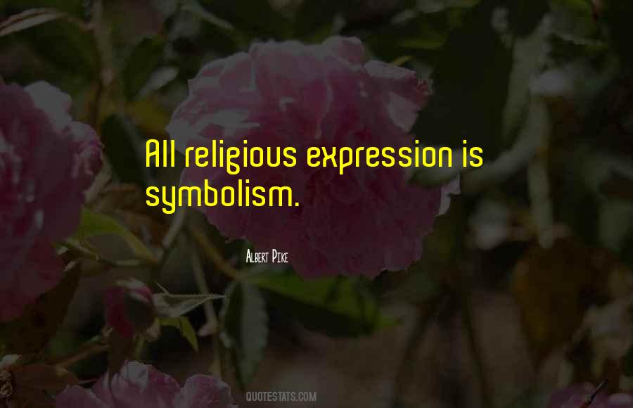 Quotes About Religious Symbolism #555044