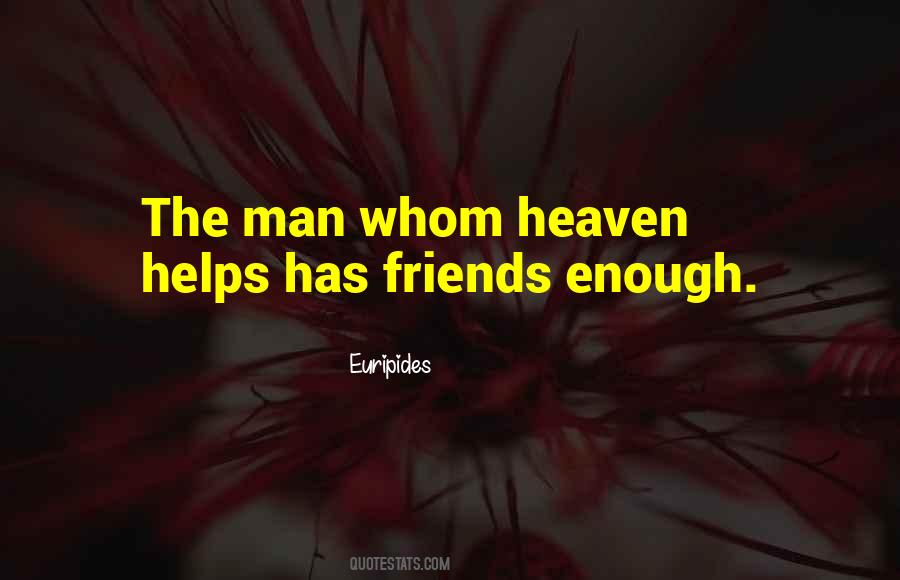 Quotes About Helping Friends #1772512