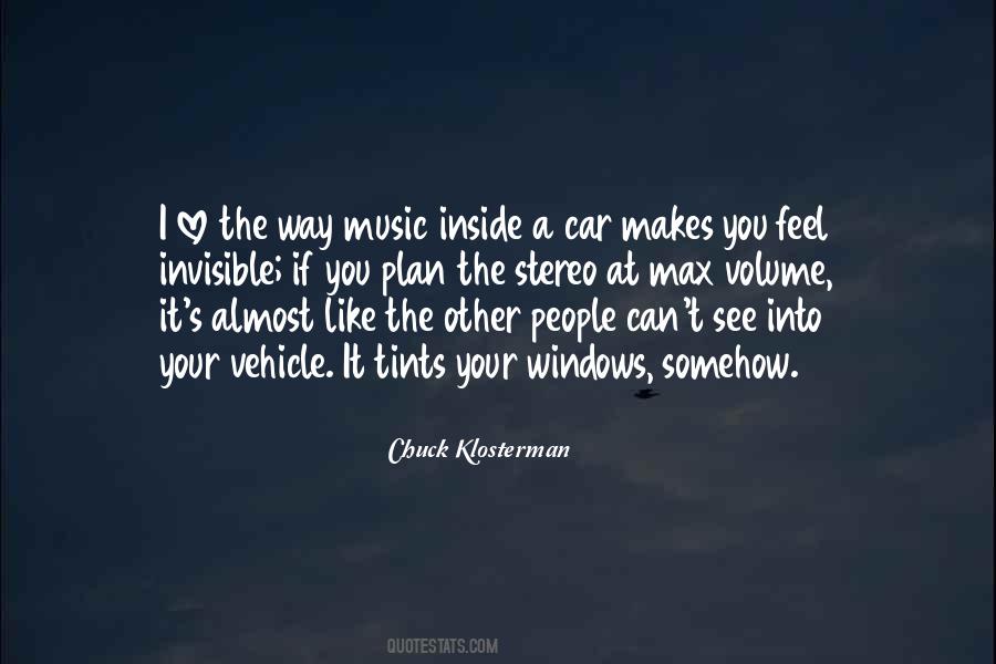 Quotes About How Music Makes You Feel #508408