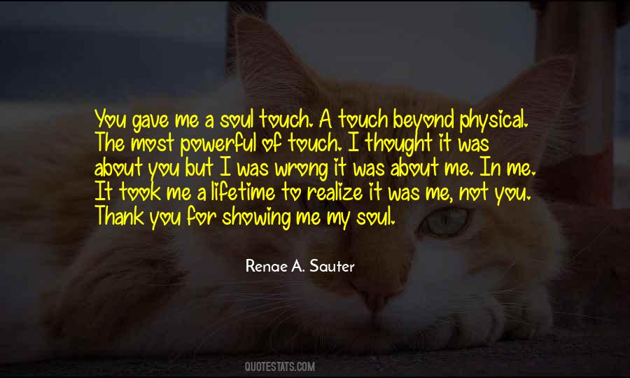Quotes About Physical Touch #1066481