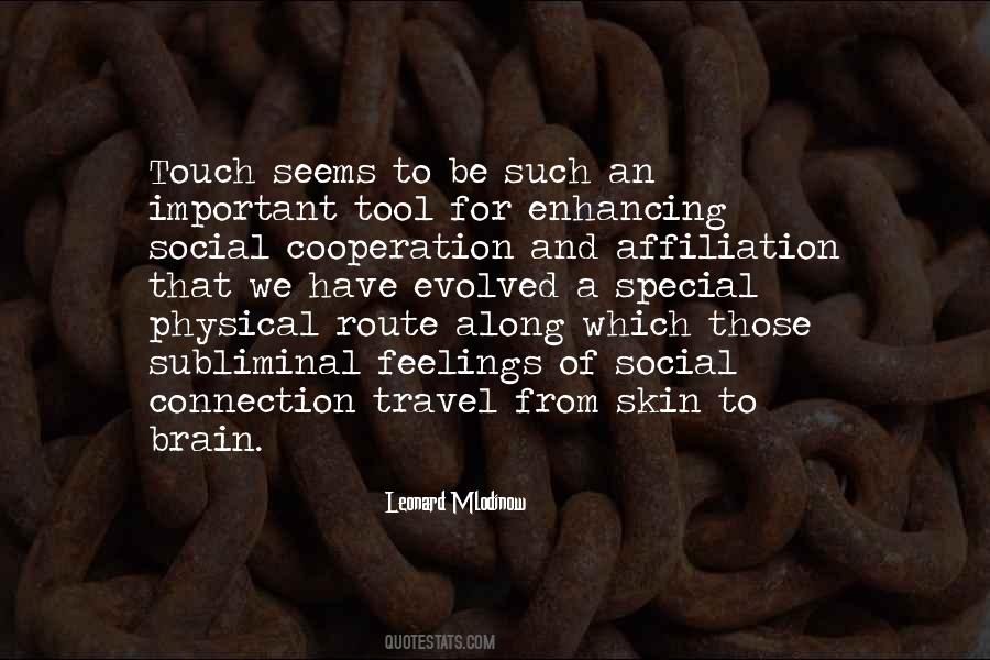 Quotes About Physical Touch #402602