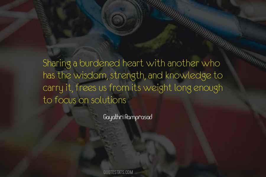 Quotes About A Burdened Heart #1394413