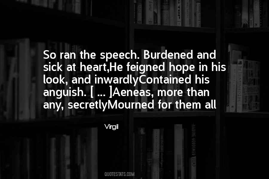 Quotes About A Burdened Heart #151942