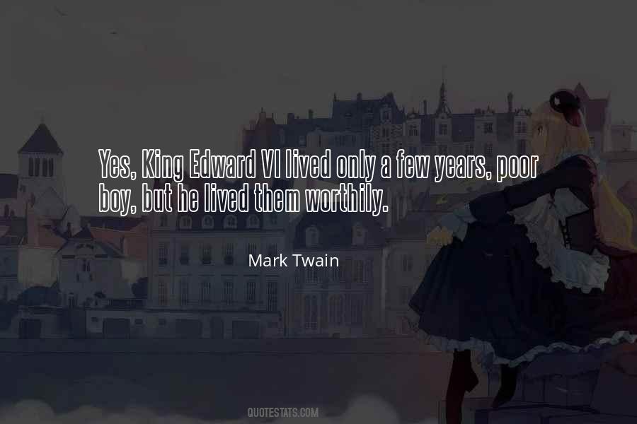 Quotes About King Edward Vi #1263659