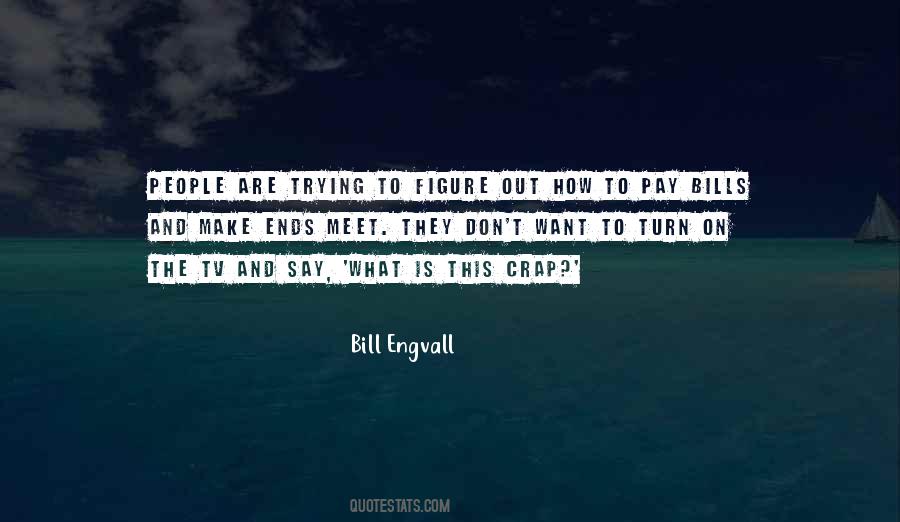 Quotes About Bills #1054144