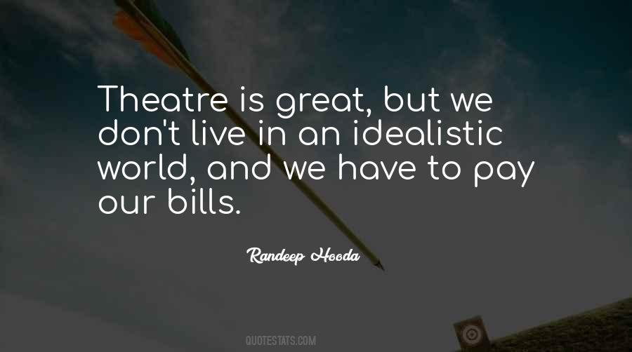 Quotes About Bills #1367916