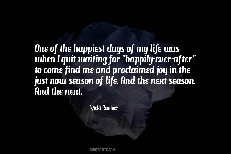 Quotes About Joy In My Life #714462