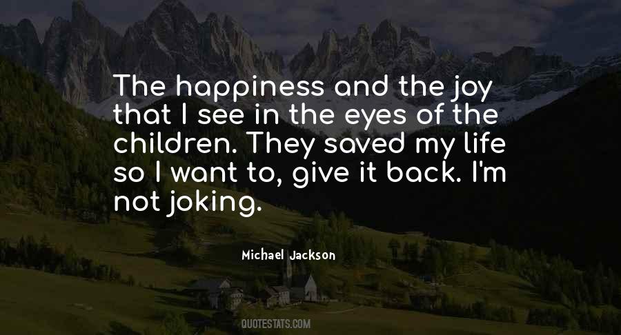 Quotes About Joy In My Life #839116